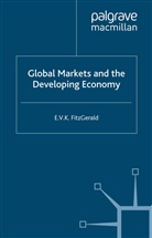 V FitzGerald, V. FitzGerald - Global Markets and the Developing Economy