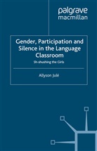 A Jule, A. Jule - Gender, Participation and Silence in the Language Classroom