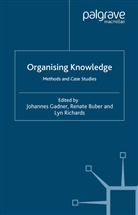 Buber, R Buber, R. Buber, Renate Buber, J. Gadner, Johannes Gadner... - Organising Knowledge