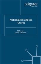Ozkirimli, U Ozkirimli, U. Ozkirimli - Nationalism and its Futures