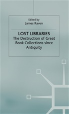 Raven, J Raven, J. Raven - Lost Libraries