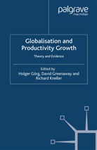 H. Gorg, H. Görg, Greenaway, D Greenaway, D. Greenaway, R Kneller... - Globalisation and Productivity Growth