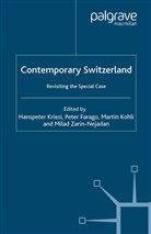 Farago, P Farago, P. Farago, M. Kohli, M Kohli et al, H. Kriesi... - Contemporary Switzerland