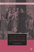 J Mitchell, J. Mitchell - Ethics and Eventfulness in Middle English Literature