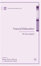 A. Armas, Ize, A Ize, A. Ize, E Levy-Yeyati, E. Levy-Yeyati - Financial Dollarization