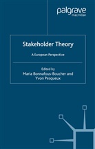 Bonnafous-Boucher, M Bonnafous-Boucher, M. Bonnafous-Boucher, PESQUEUX, Pesqueux, Y. Pesqueux - Stakeholder Theory