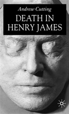A Cutting, A. Cutting - Death in Henry James