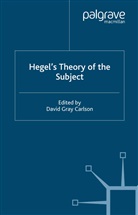 Kenneth A Loparo, Davi Gray Carlson, David Gray Carlson, Kenneth A. Loparo - Hegel's Theory of the Subject