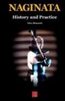 Alexander Bennett - Naginata. History and Practice