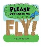 Elliot Kreloff, Elliot Kreloff - Please Don't Make Me Fly!