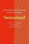 Jorgen Nielsen, Jørgen Nielsen, Jrgen Nielsen, Rene Pahud De Mortanges, René Pahud De Mortanges, Raimund Suess... - Annotated Legal Documents on Islam in Europe: Switzerland