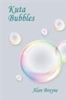 Alan Brayne - Kuta Bubbles