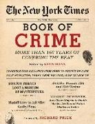 Kevin Flynn, Kevin (EDT)/ Price Flynn, Flynn, Kevin Flynn - New York Times Book of Crime More Than 166 Years of Covering the Beat