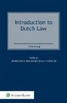 Chorus, Jeroen Chorus - Introduction to Dutch Law: Edited by Jeroen Chorus, Ewoud Hondius & Wim Voermans