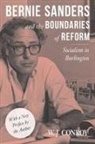 W. Conroy, W. J. Conroy - Bernie Sanders and the Boundaries of Reform