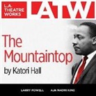 Katori Hall, Katori/ Powell Hall - The Mountaintop (Audio book)