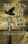 Donis Casey, Casey Donis - The Return of the Raven Mocker