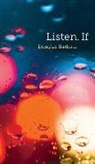 Douglas Barbour - Listen. If