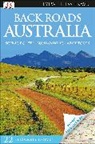 DK, DK Eyewitness, DK Travel, Inc. (COR) Dorling Kindersley - Back Roads Australia