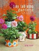 Emma Hardy, Hemma Hardy - Tiny Tabletop Gardens