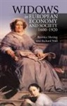 Moring Beatrice, Beatrice Moring, Beatrice (Person) Moring, Wall Richard, Richard Wall - Widows in European Economy and Society, 1600-1920