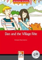 Richard MacAndrew - Dan and the Village Fete, m. Audio-CD