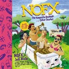Jeff Alulis, Fat Mike Burkett, ERIC MELVIN - Nofx: The Hepatitis Bathtub and Other Stories (Audio book)