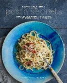 Laura Santini, Laura Santtini - Pasta Secrets: Over 70 Delicious Recipes, from Authentic Classics to