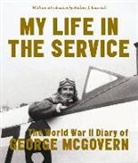George McGovern, George S. McGovern - My Life in the Service