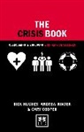 Cary Cooper, Cooper Cary, Rick Hughes, Hughes Rick, Andrew Kinder, Kinder Andrew - The Crisis Book