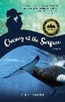 Sharon Mentyka - Chasing at the Surface