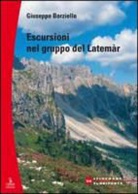 Giuseppe Borziello - Escursioni nel gruppo del Latemàr