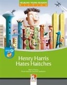 Maria Cleary, Lorenzo Sabbatini, Maria Cleary - Young Reader, Level d, Fiction / Henry Harris Hates Haitches, Big Book