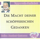 Kurt Tepperwein, IA, IAW - Die Macht Deiner schöpferischen Gedanken, Audio-CD (Audio book)