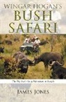 James Jones - Wingar Hogan's Bush Safari
