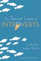 Jenn Granneman, Adrianne Lee, Adrianne Lee - Secret Lives of Introverts