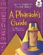 Catherine Chambers, Ryan Pentney - A Pharaoh's Guide