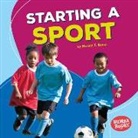 Harold Rober, Harold T. Rober - Starting a Sport