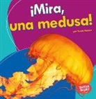 Tessa Kenan - ¡mira, Una Medusa! (Look, a Jellyfish!)