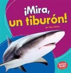 Tessa Kenan - ¡mira, Un Tiburón! (Look, a Shark!)