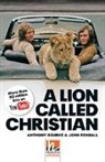Anthony Bourke, John Rendall, Jane Revell - Helbling Readers Movies, Level 5 / A Lion Called Christian, Class Set