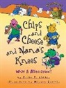 Brian Cleary, Brian P Cleary, Brian P. Cleary, Brian P./ Goneau Cleary, Martin Goneau - Chips and Cheese and Nana's Knees