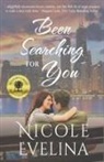 Nicole Evelina - Been Searching for You