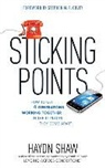 Haydn Shaw, Tom Parks - Sticking Points: How to Get 4 Generations Working Together in the 12 Places They Come Apart (Audio book)