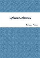 Antonio Pittau - Aforismi Anonimi