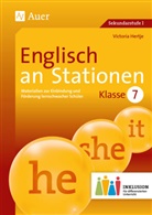 Victoria Hertje - Englisch an Stationen 7 Inklusion, m. 1 CD-ROM