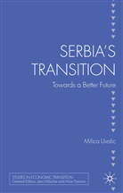 M Uvalic, M. Uvalic - Serbia's Transition
