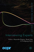 A. Bogner, Littig, B Littig, B. Littig, W Menz, W. Menz - Interviewing Experts