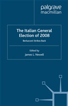 Newell, J Newell, J. Newell - The Italian General Election of 2008