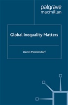 D Moellendorf, D. Moellendorf - Global Inequality Matters